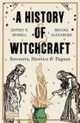 Produktbild A History of Witchcraft (Englisch, Jeffrey B. Russell, Brooks Alexander, 2024)