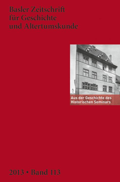 Produktbild Aus der Geschichte des Historischen Seminars der Universität Basel (Deutsch, Historische und Antiquarische Gesellschaft zu Basel, 2013)