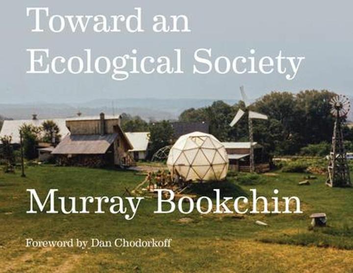 Produktbild Toward an Ecological Society (Englisch, Murray Bookchin, 2024)