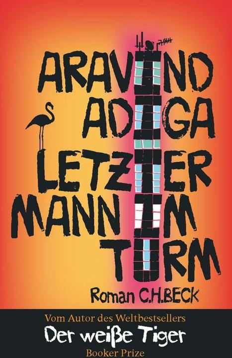 Immagine prodotto Letzter Mann im Turm (Tedesco, Aravind Adiga, Ilia Troyanov, Susann urbano, 2011)