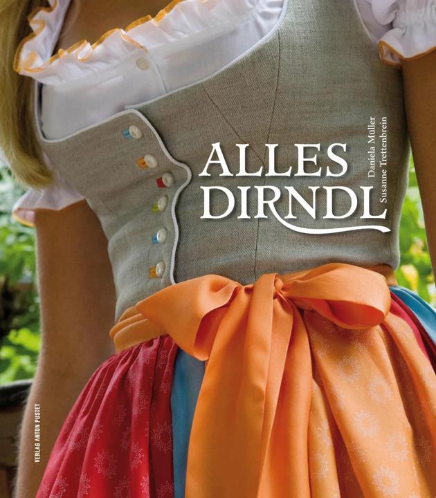 Immagine prodotto Tutti i Dirndl (Tedesco, Daniela Müller, Susanne Trettenbrein, 2013)