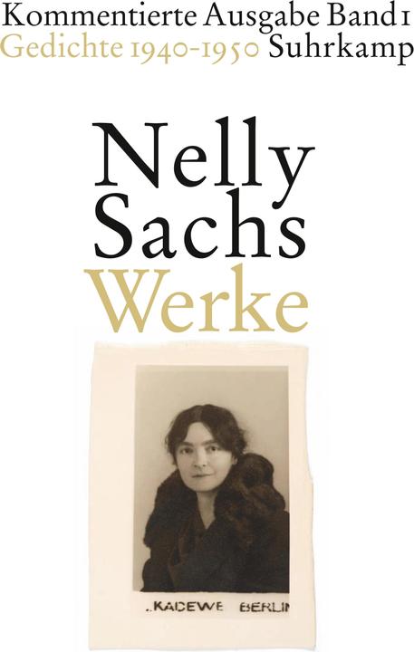 Actual product image Nelly Sachs. Werke (Band 1): Werke. Kommentierte Ausgabe in vier Bänden (German, Nelly Sachs, 2010)