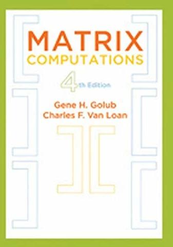 Actual product image Matrix Computations (English, Gene H. Golub, Charles F. Van Loan, 2013)