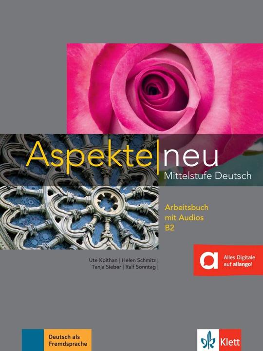 Produktbild Aspekte neu. Arbeitsbuch mit Audio-CD B2 (Deutsch, Ute Koithan, Helen Schmitz, 2015)