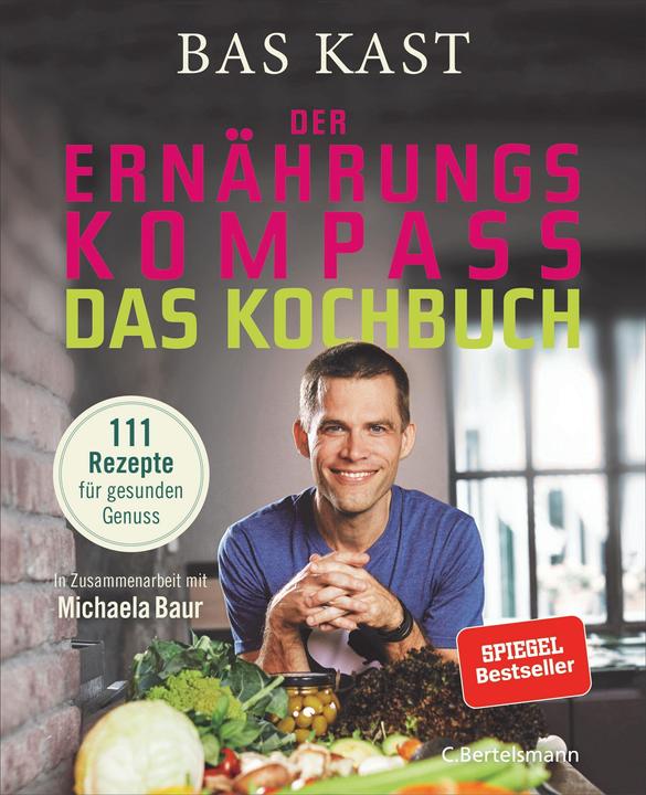 Der Ernährungskompass - Das Kochbuch (Allemand, Bas Chest, 2019)