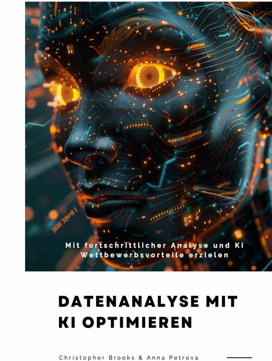 Produktbild tolino Datenanalyse mit KI optimieren (Christopher Brooks, Anna Petrova)