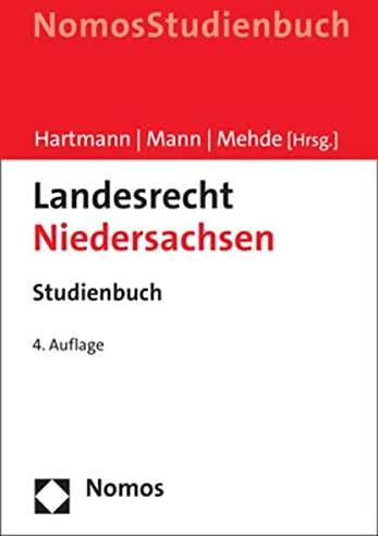 Produktbild Landesrecht Niedersachsen (Deutsch, Veith Mehde, Bernd J. Hartmann, Thomas Mann, 2023)