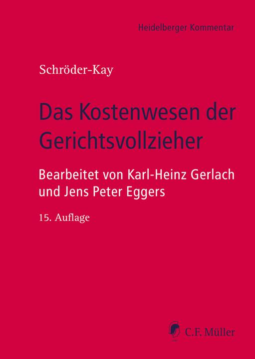 Image du produit Das Kostenwesen der Gerichtsvollzieher (Allemand, J. H. Schröder-Kay, Karl-Heinz Gerlach, Jens-Peter Eggers, 2023)