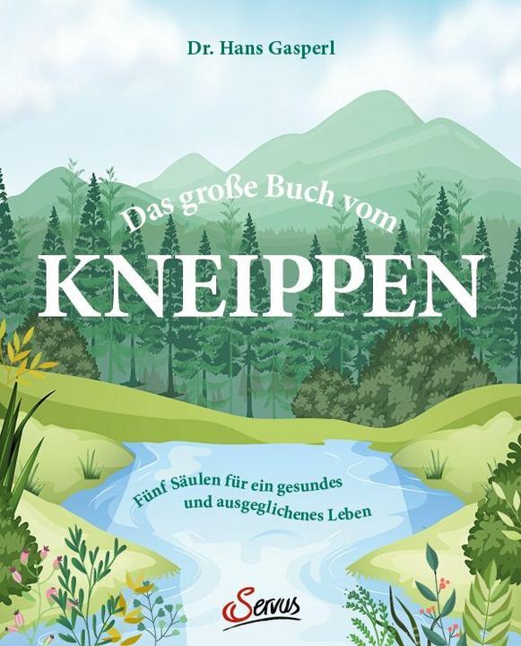 Produktbild Das grosse Kneipp-Buch (Deutsch, Hans Gasperl, 2021)
