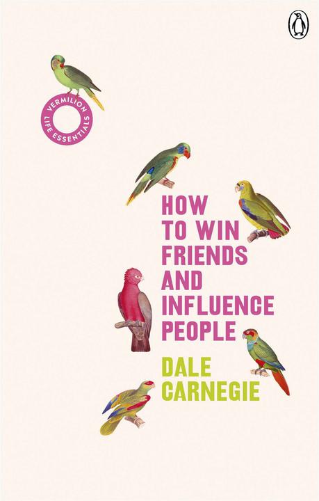 Produktbild Vermilion How to Win Friends and Influence People (Englisch, Carnegie Dale, 2019)
