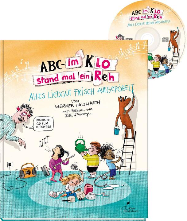 Actual product image ABC - In the toilet once stood a deer (Lilli L'Arronge, Werner Holzwarth, German)