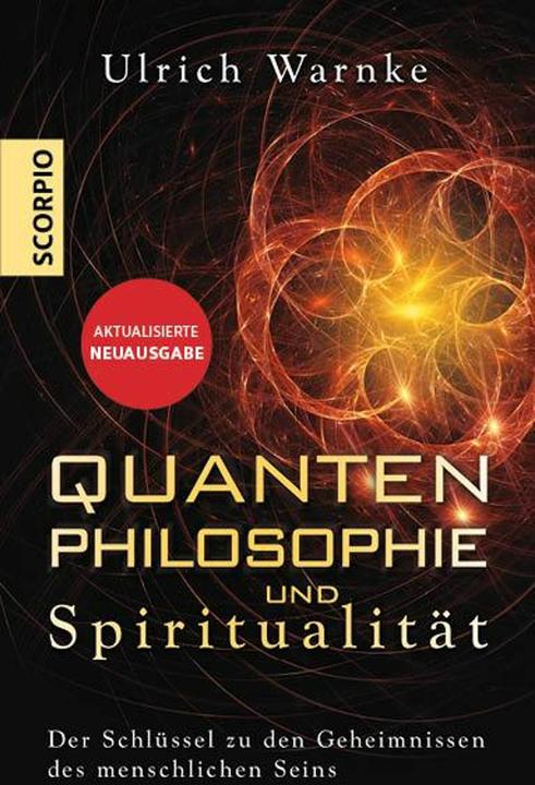 Produktbild Quantenphilosophie und Spiritualität (Deutsch, Ulrich Warnke, 2024)