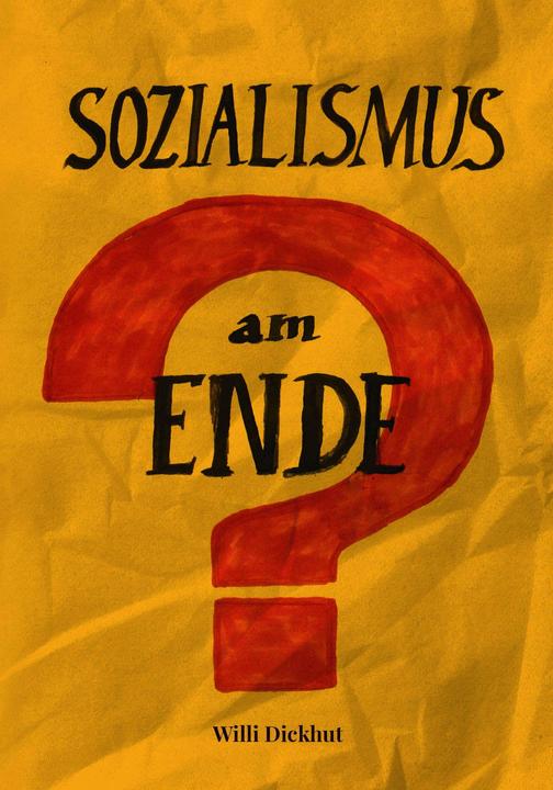 Immagine prodotto Sozialismus am Ende? (Tedesco, Willi Dickhut, 2024)