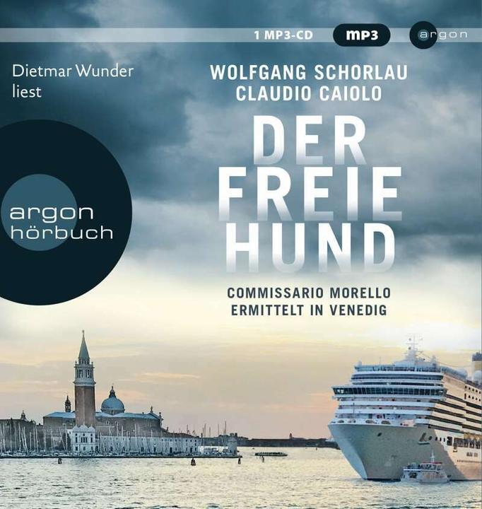 Produktbild Der freie Hund (Wolfgang Schorlau, Claudio Caiolo, Dietmar Wunder, Deutsch)