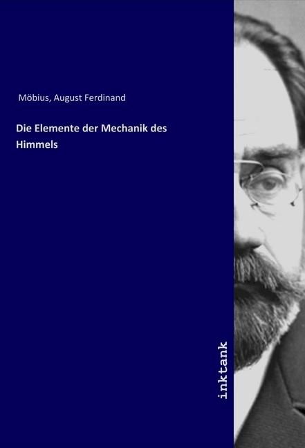 Immagine prodotto Die Elemente der Mechanik des Himmels (Tedesco, August Ferdinand Mobius, 2019)