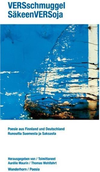 Produktbild VERSschmuggel/SäkeenVERSoja (Deutsch, Teemu Preiwus, Auralie Wohlfahrt, Thomas Mannimen, 2014)