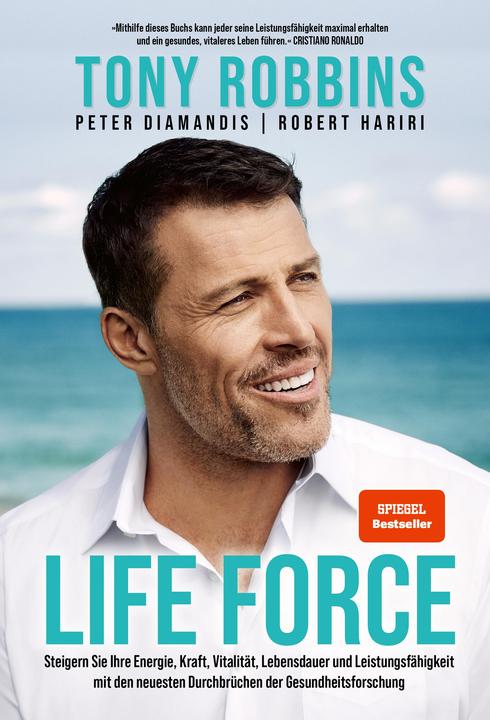 Produktbild Life Force (Deutsch, Robert Hariri, Peter Diamandis, Tony Robbins, 2022)