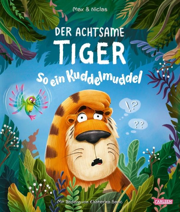 Immagine prodotto Der achtsame Tiger. So ein Kuddelmuddel (Max & Niclas, Ekaterina Savic)