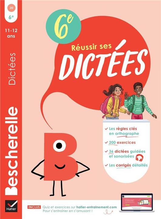 Actual product image Réussir ses dictées : 6e, 11-12 ans (French, Anton Denis, 2024)