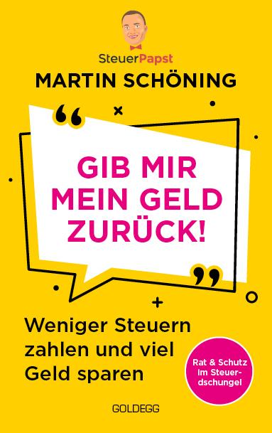 Gib mir mein Geld zurück (Deutsch, Martin Schöning, 2024)