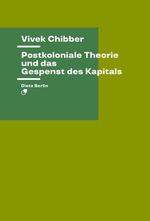 Actual product image Postkoloniale Theorie und das Gespenst des Kapitals (German, Vivek Chibber, 2019)