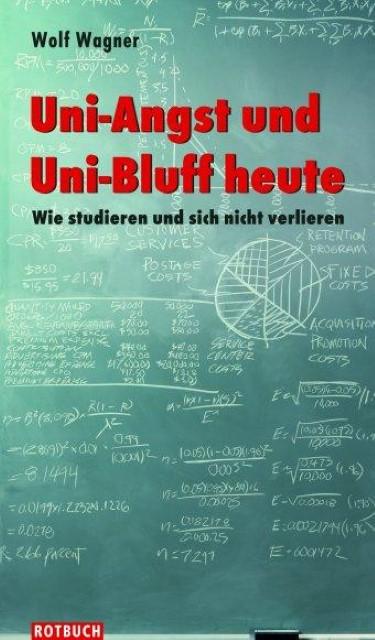 Produktbild Uni-Angst und Uni-Bluff heute (Deutsch, Wolf, Wagner, 2007)