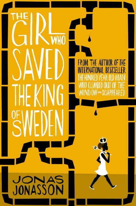 Image du produit The Girl Who Saved The King Of Sweden (Anglais, Jonasson Jonas, 2014)
