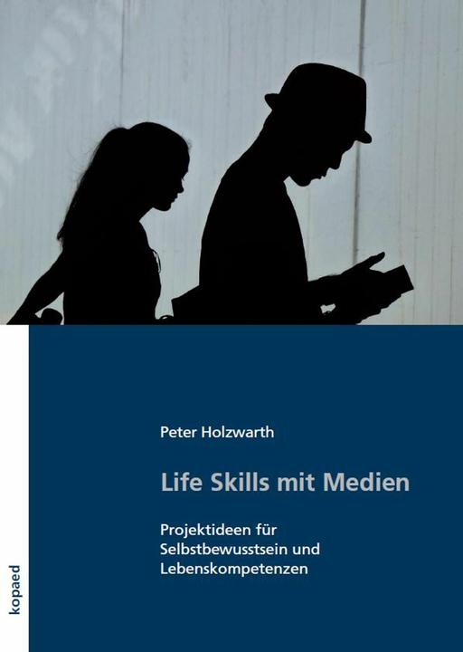 Actual product image Life Skills mit Medien (German, Peter Holzwarth, 2022)