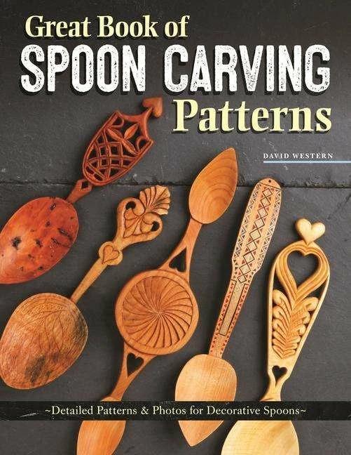 Produktbild Great Book of Spoon Carving Patterns (Englisch, David Western, 2021)