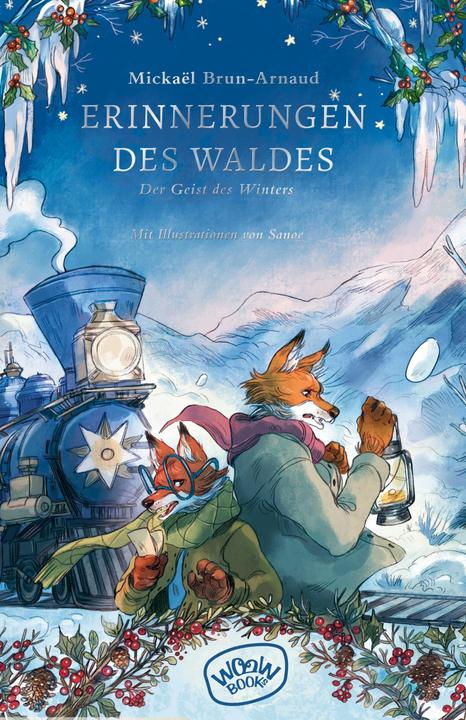 Produktbild Brun-Arnaud:Erinnerungen des Waldes (Ba (Deutsch, Mickaël Brun-Arnaud, Sanoe, Julia Süssbrich, 2024)