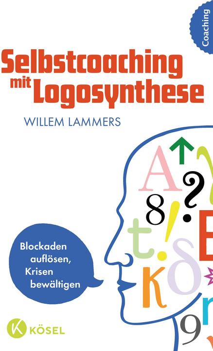 Produktbild Selbstcoaching mit Logosynthese (Deutsch, Willem Lammers, 2012)