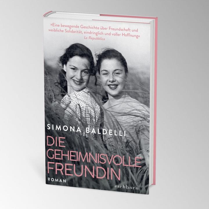 Produktbild Die geheimnisvolle Freundin (Deutsch, Simona Baldelli, 2024)