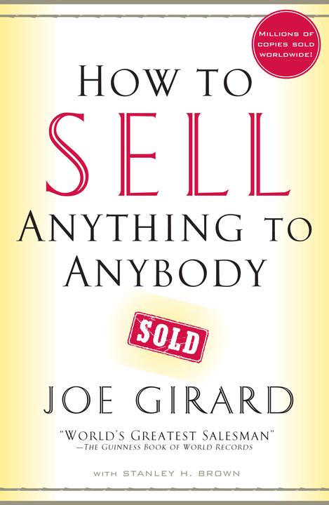 Immagine prodotto How to Sell Anything to Anybody (Inglese, Joe Girard, Stanley H. Brown, 2006)