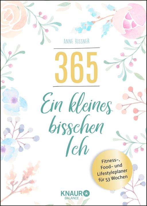 Actual product image 365 - ein kleines bisschen Ich (German, Anne Kissner, 2019)