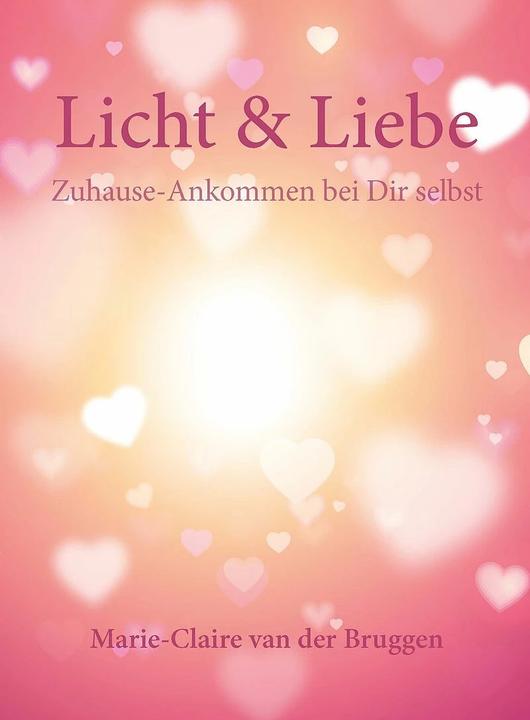 Produktbild Licht & Liebe (Deutsch, Marie-Claire van der Bruggen, 2016)