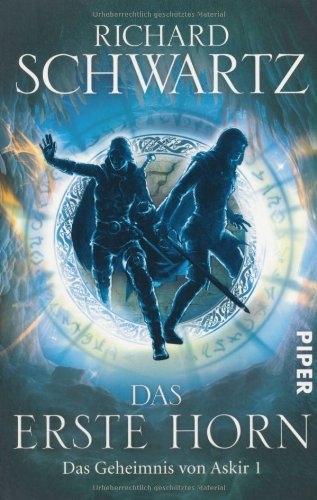 Produktbild Das Geheimnis von Askir 1. Das Erste Horn (Deutsch, Richard Schwartz, 2011)