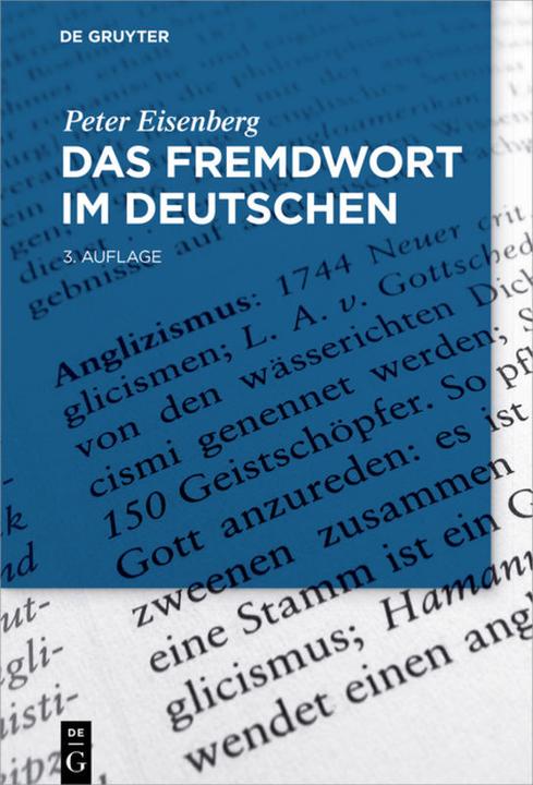 Nährwerte und Zutaten Das Fremdwort im Deutschen (Deutsch, Eisenberg, Peter, 2018)