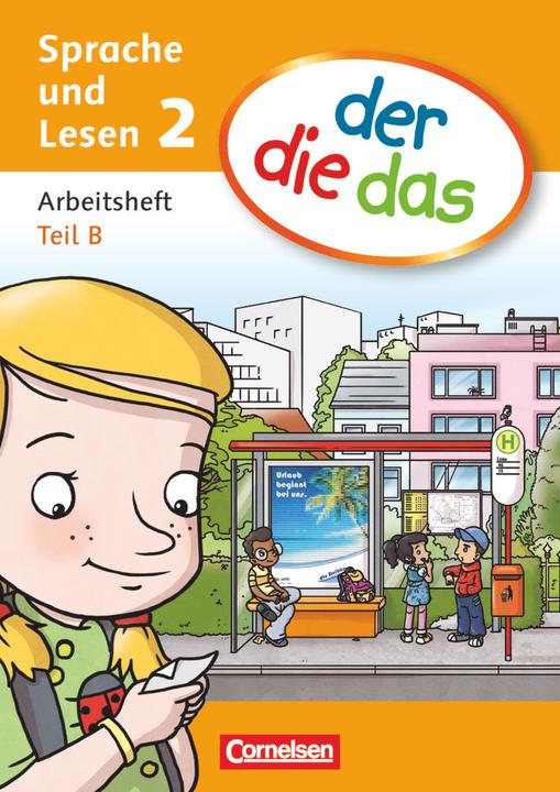Actual product image der die das - Sprache und Lesen 2. Schuljahr. Arbeitsheft A und B (German, Birgit Behle-Sour, Kai Stäpeler, Forest Heidelinde Foster, Simone Schick, Krystyna Strozyk, Lydia Olbrich, 2011)