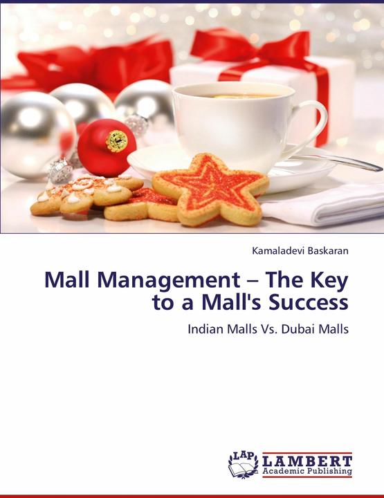 Actual product image Mall Management The Key to a Mall's Success (English, Kamaladevi Baskaran, 2011)