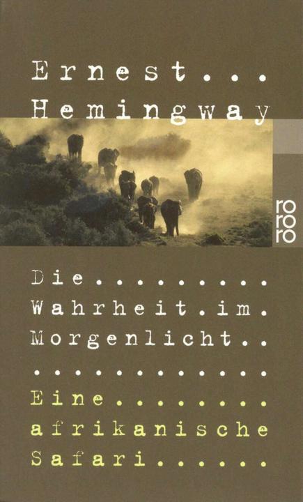 Actual product image Die Wahrheit im Morgenlicht (German, Ernest Hemingway, 2001)