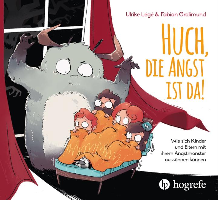 Huch, die Angst ist da! (Deutsch, Fabian Grolimund, 2021)