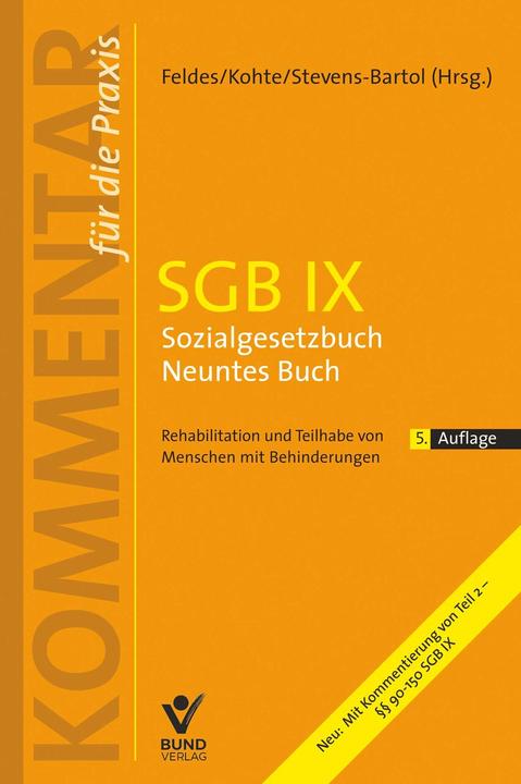Image du produit SGB IX Sozialgesetzbuch Neuntes Buch (Allemand, Wolfhard Kohte, Eckart Stevens-Bartol, Werner Feldes, 2023)