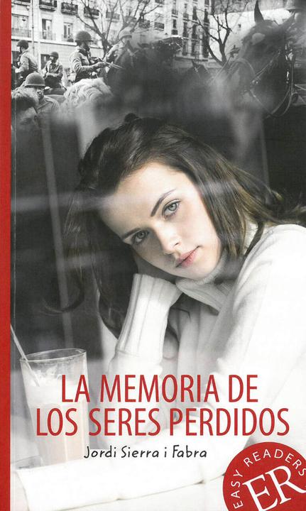 Actual product image La memoria de los seres perdidos (German, Jordi Sierra i Fabra, 2016)