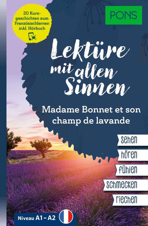 Produktbild Lektüre mit allen Sinnen: Madame Bonnet et son champ de lavande (Deutsch, Französisch, 2024)