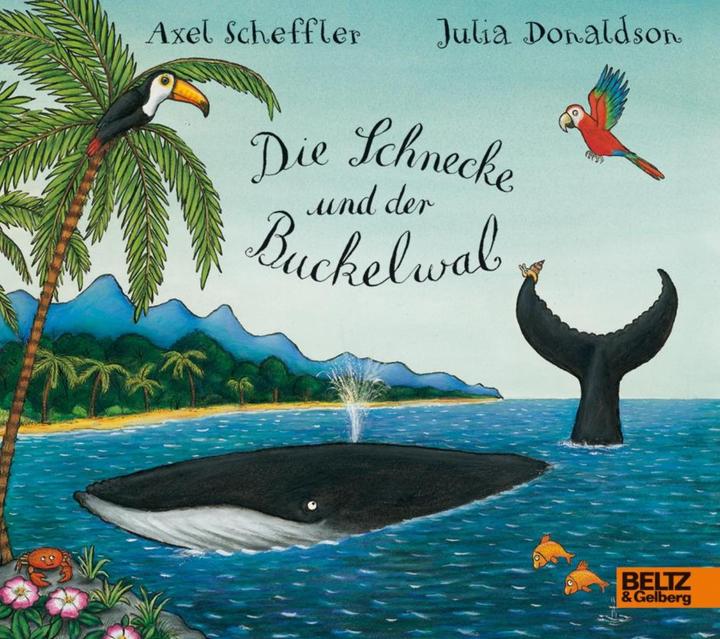 Image du produit Die Schnecke und der Buckelwal (Allemand, Axel Scheffler, Julia Donaldson, 2017)