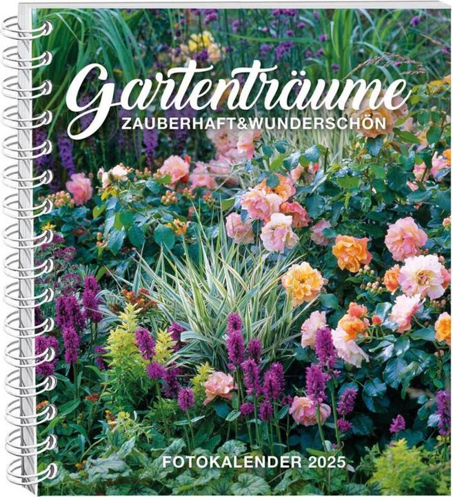 Garden dreams photo calendar 2025 (17 x 20 cm, German)