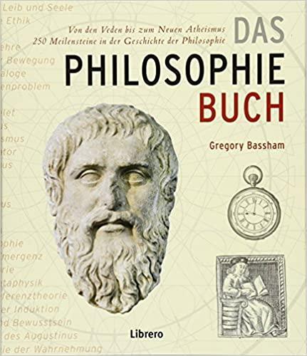 Produktbild Das Philosophiebuch (Deutsch, Bassham Gregory, 2018)