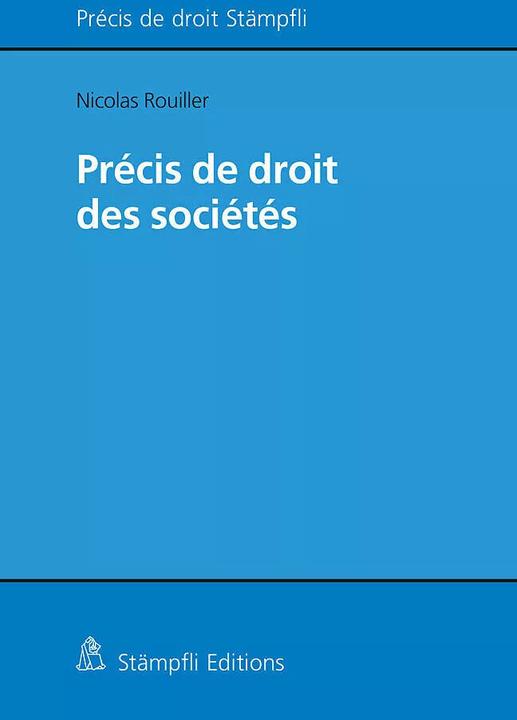 Immagine prodotto Droit des sociétés (Francese, Nicolas Rouiller, 2024)