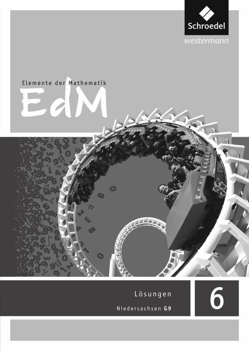 Immagine prodotto Elemente der Mathematik SI 6. Lösungen. G9 in Niedersachsen (Tedesco, Friedrich Suhr, Matthias Lösche, Werner Ladenthin, 2015)