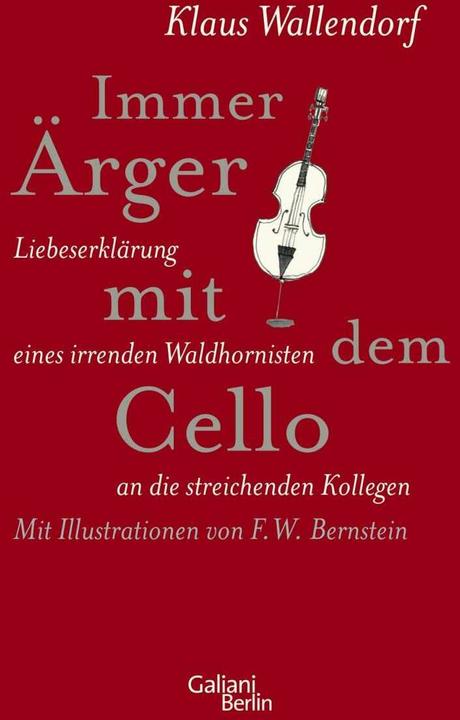 Produktbild Immer Ärger mit dem Cello (Deutsch, Klaus Wallendorf, 2012)